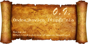 Ondrejkovics Ifigénia névjegykártya